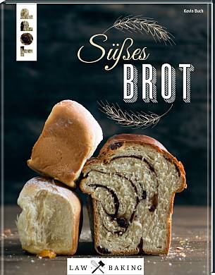 Kevin Buch "Süßes Brot. Zupfbrot, ­Brioche und mehr für Leckermäuler"