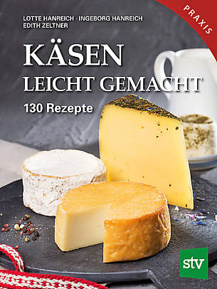 Buch-Tipp: Käsen leicht gemacht
